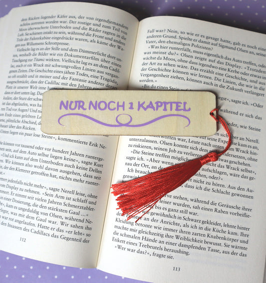 Holz-Lesezeichen "Nur noch 1 Kapitel"
