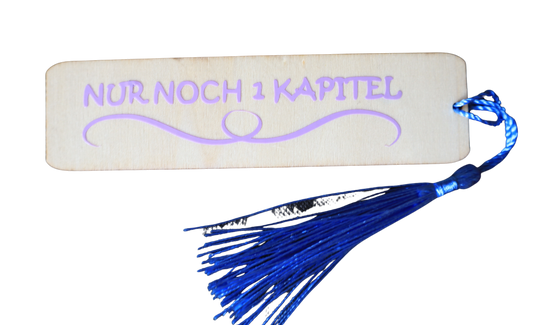 Holz-Lesezeichen "Nur noch 1 Kapitel"