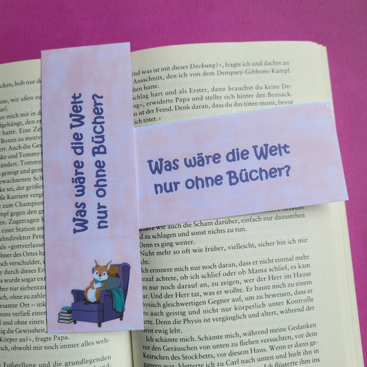 Standard-Lesezeichen "Was wäre die Welt nur ohne Bücher?"