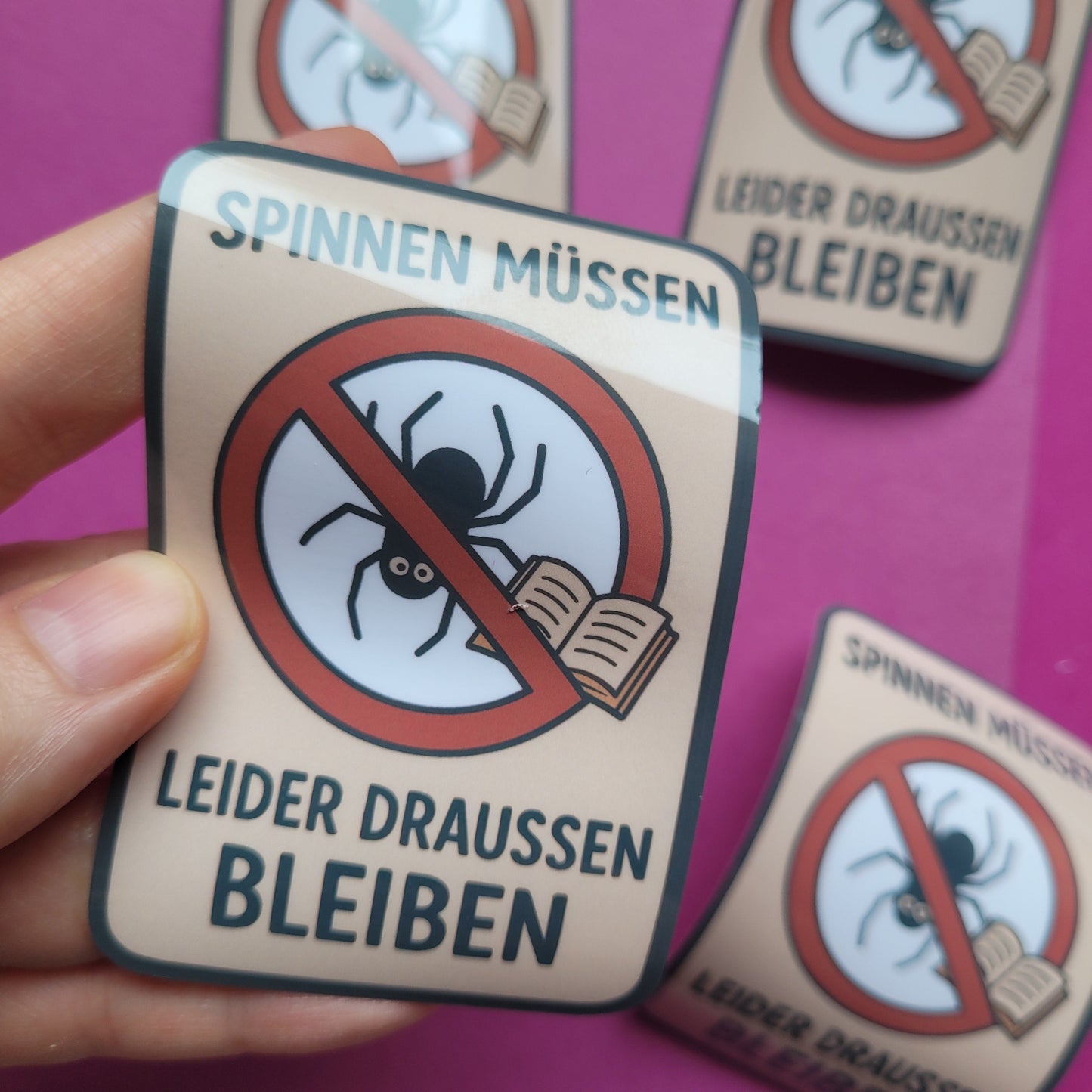 Sticker „Spinnen müssen leider draußen bleiben“
