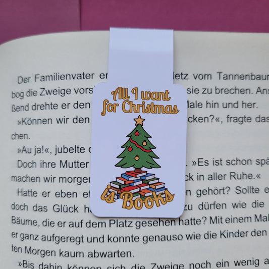 Magnet-Lesezeichen „All I want for Christmas is Books“