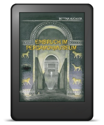 Einbruch im Pergamonmuseum - eBook