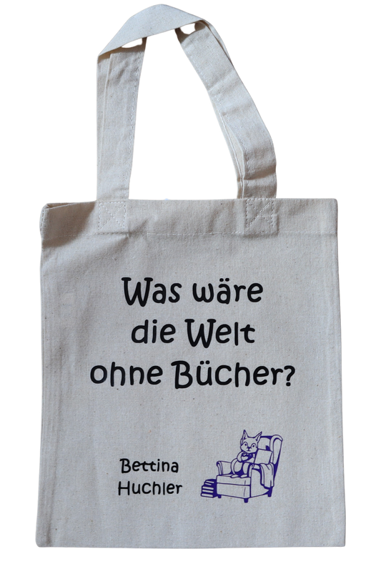 Buchbeutel "Was wäre die Welt ohne Bücher?"